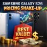 samsung-galaxy-s26-pricing-shake-up