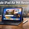 Apple iPad Air M4 Review